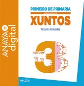 APRENDER É CRECER XUNTOS 1.º TERCEIRO TRIMESTRE. PRIMARIA. ANAYA + DIGITAL. 2015