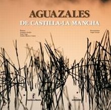 Aguazales de Castilla-La Mancha