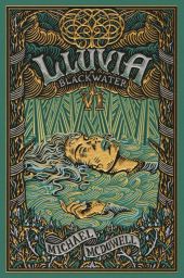BLACKWATER VI. LLUVIA