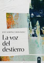 La voz del destierro