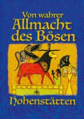 VON WAHRER ALLMACHT DES BÖSEN