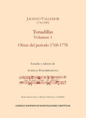 TONADILLAS. VOLUMEN I, OBRAS DEL PERIODO 1768-1778