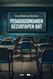 PEDAGOGISMOAREN GEZURTAPEN BAT