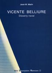 VICENTE BELLIURE. DISSENY NAVAL
