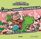 RESUELVE Y COLOREA - RESUELVE Y COLOREA. EL CASO DEL DRAGON ESMERALDA