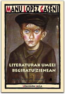 LITERATURAK UMEEI BEGIRATU ZIENEAN