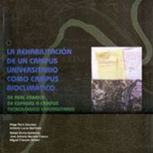 LA REHABILITACIÓN DE UN CAMPUS UNIVERSITARIO COMO CAMPUS BIOCLIMATICO