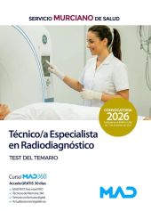 TÉCNICO/A ESPECIALISTA EN RADIODIAGNÓSTICO DEL SERVICIO MURCIANO DE SALUD. TEST