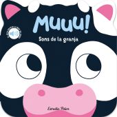 Muuu! Sons de la granja. El meu primer llibre de sons