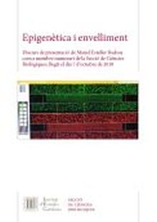 EPIGENÈTICA I ENVELLIMENT