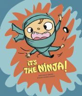 ITS THE NINJA!
