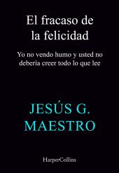 El fracaso de la felicidad