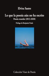 Lo que la poesía aún no ha escrito
