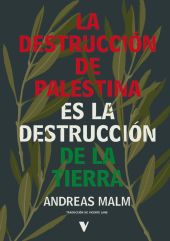 DESTRUCCION DE PALESTINA ES LA DESTRUCCION DE LA TIERRA, LA