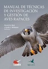 MANUAL DE TÈCNICAS DE INVESTIGACIÓN Y GESTIÓN DE AVES RAPACES