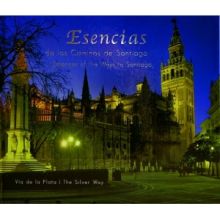 VIA DE LA PLATA ESENCIAS DE LOS CAMINOS DE SANTIAGO
