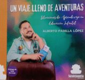 UN VIAJE LLENO DE AVENTURAS