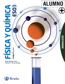 CÓDIGO BRUÑO FÍSICA Y QUÍMICA 3 ESO ANDALUCÍA DIGITAL ALUMNO +