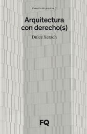 ARQUITECTURA CON DERECHO(S)