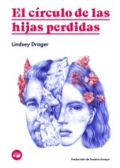 EL CÍRCULO DE LAS HIJAS PERDIDAS