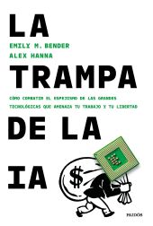 TRAMPA DE LA IA, LA