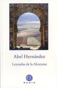 LEYENDAS DE LA ALCARAMA