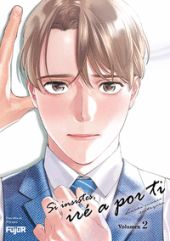 SI INSISTES, IRÉ A POR TI VOL.02