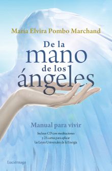 DE LA MANO DE LOS ANGELES
