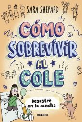 COMO SOBREVIVIR AL COLE 5 - DESASTRE EN LA CANCHA