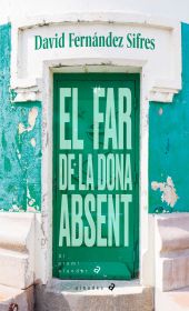 FAR DE LA DONA ABSENT, EL