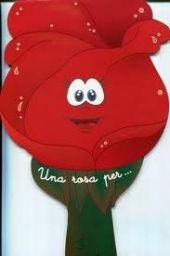 UNA ROSA PER...