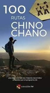 100 RUTAS CHINO CHANO
