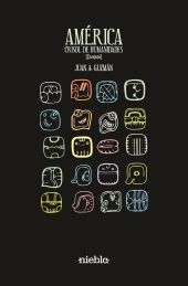 América, crisol de humanidades