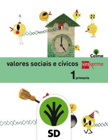 SD Profesor. Valores sociais e cívicos. 1 Primaria. Celme
