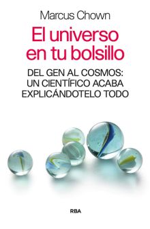 UNIVERSO EN TU BOLSILLO,EL-DEL GEN AL COSMOS:UN CI