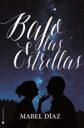 BAJO LAS ESTRELLAS