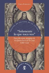 ""SOLAMENTE LO QUE TOCO VEO""