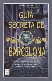 GUIA SECRETA DE BARCELONA