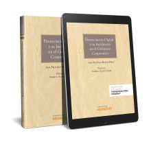 Financiación digital y su incidencia en el gobierno corporativo (Papel + e-book)