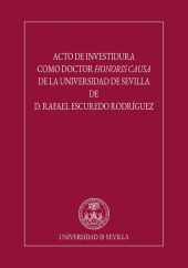 Acto de investidura como doctor honoris causa de la Universidad de Sevilla de D.