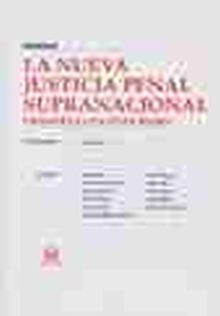 NUEVA JUSTICIA PENAL SUPRANACIONAL