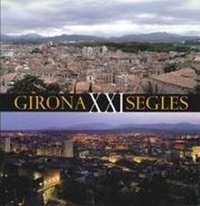 Girona XXI segles