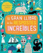 EL GRAN LLIBRE DE LES RESPOSTES INCREIBLES