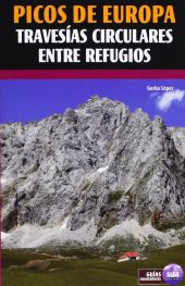 Picos de Europa - Travesias circulares entre refugios