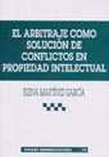 ARBITRAJE COMO SOLUCION DE CONFLICTOS EN PROPIEDAD