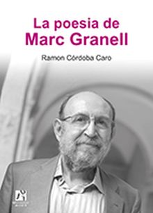 LA POESIA DE MARC GRANELL.