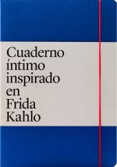 CUADERNO INTIMO INSPIRADO EN FRIDA KAHLO
