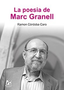 LA POESIA DE MARC GRANELL.