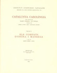 CATALUNYA CAROLINGIA. VOLUM 4. TERCERA PART