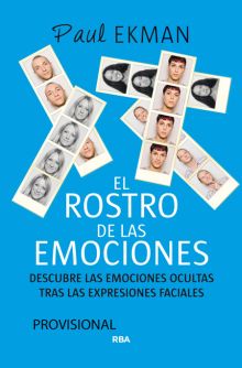 EL ROSTRO DE LAS EMOCIONES